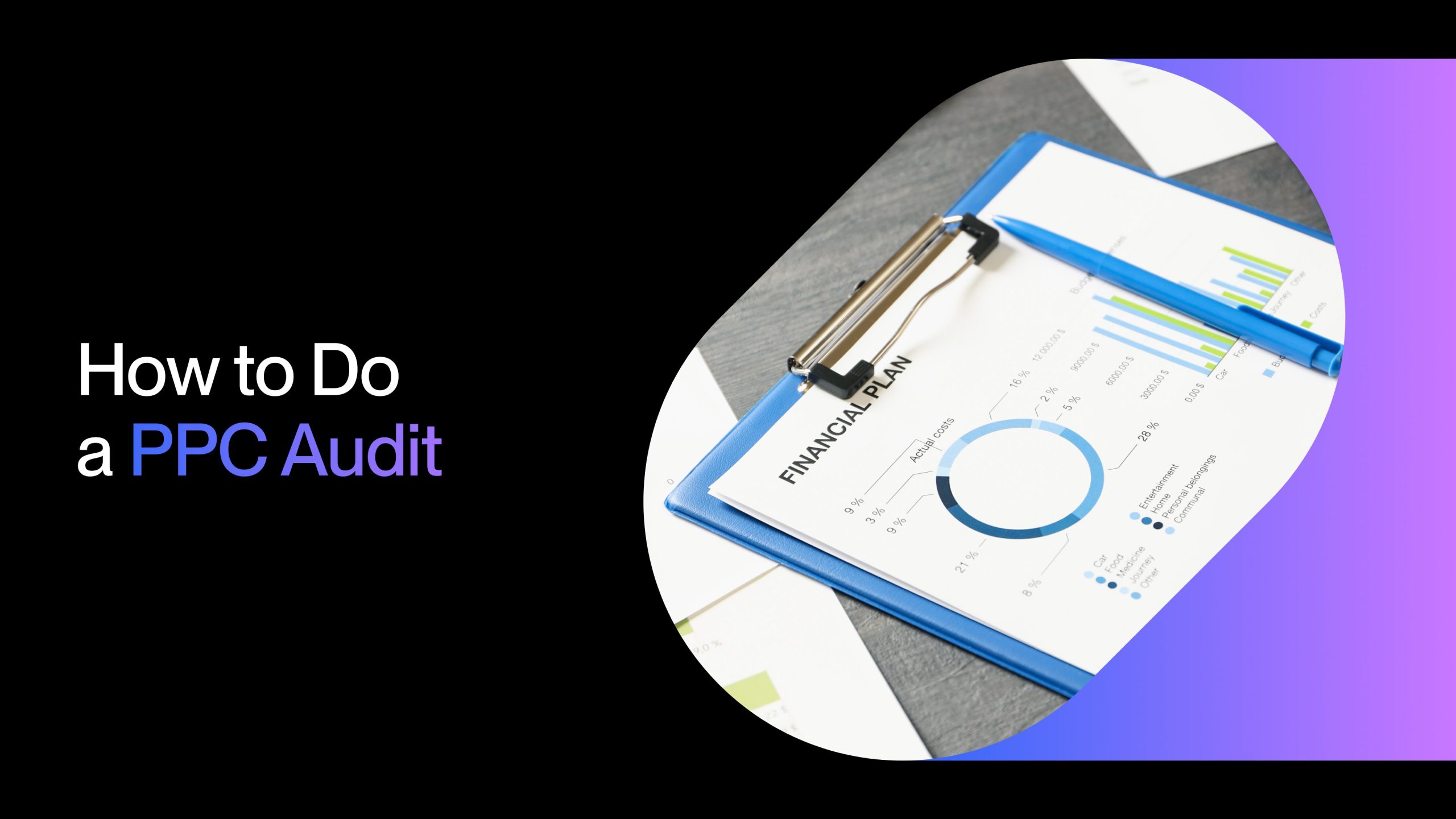 How to Do a PPC Audit